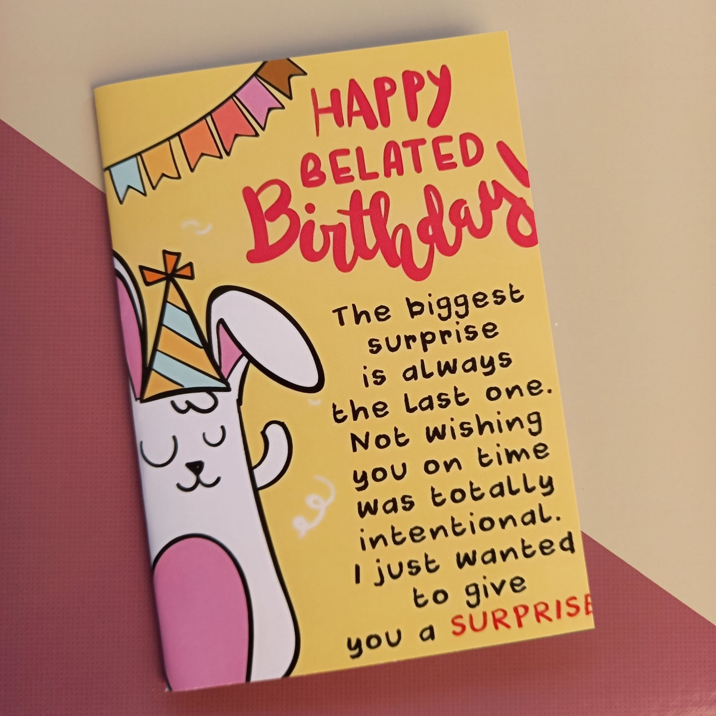 Belated Birthday Card