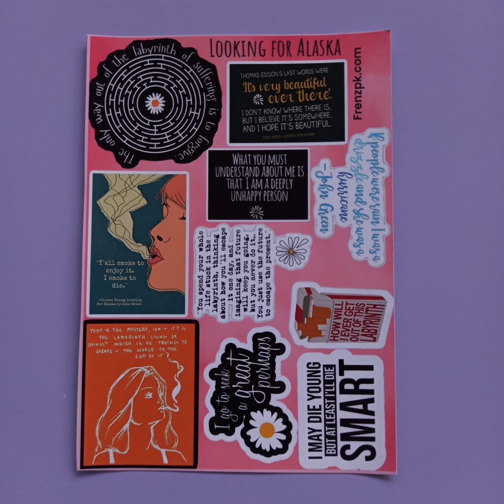 Looking for Alaska - UNCUT sticker sheet A6 size