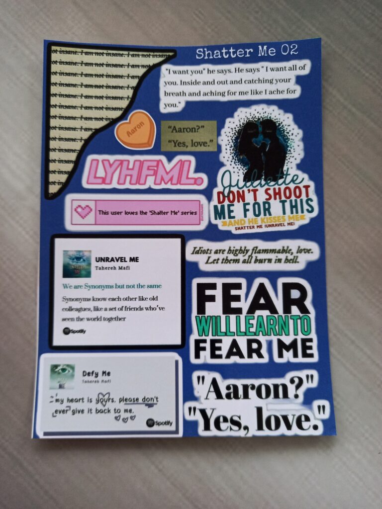 Shatter Me 02 - UNCUT sticker sheet A6 size
